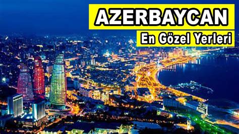 Azerbaycanda yaşamak